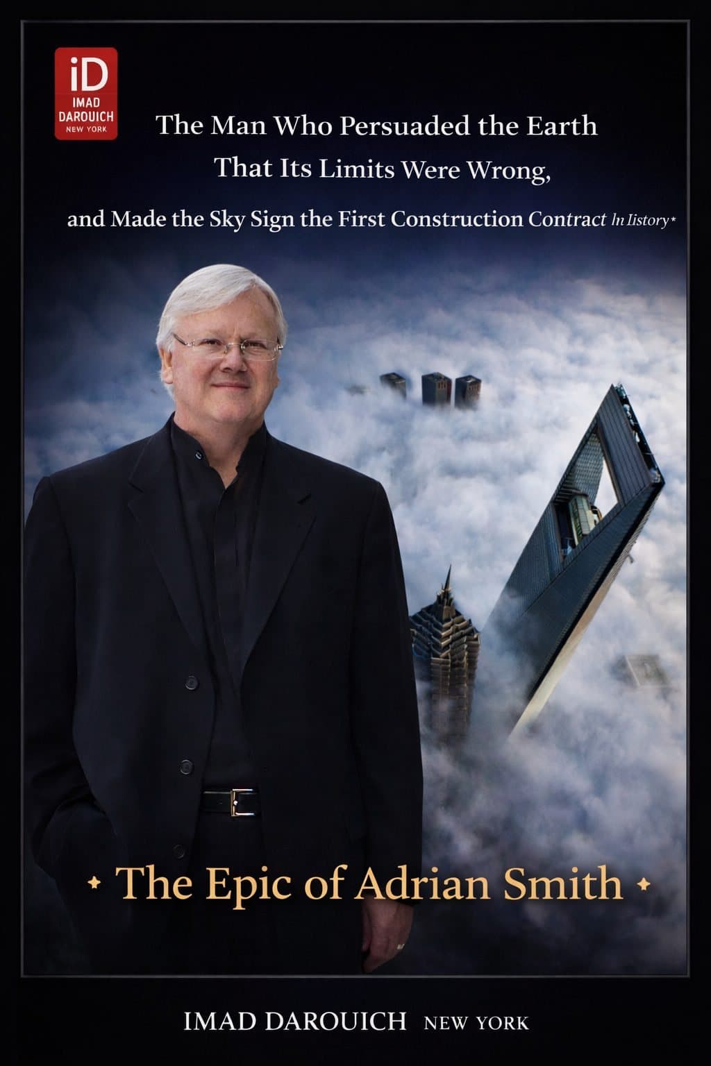 The Epic of Adrian Smith: The Man Who Taught Height to Be Ethical